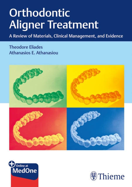 Orthodontic Aligner Treatment: A Review of Materials, Clinical Management, and Evidence