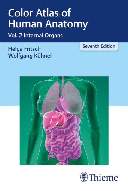 Color Atlas of Human Anatomy: Vol. 2 Internal Organs