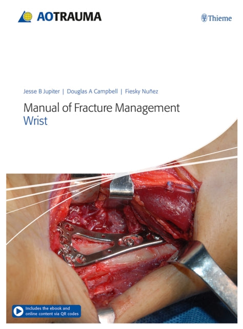 Manual of Fracture Management  Wrist