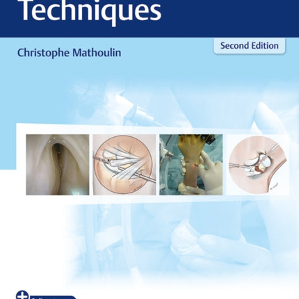 Wrist Arthroscopy Techniques