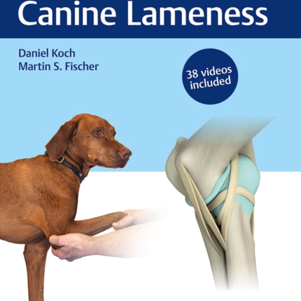 Diagnosing Canine Lameness