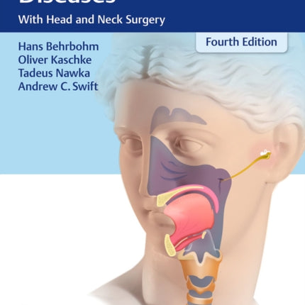 Ear Nose and Throat Diseases