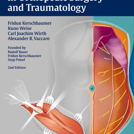 Operative Approaches in Orthopedic Surgery and Traumatology