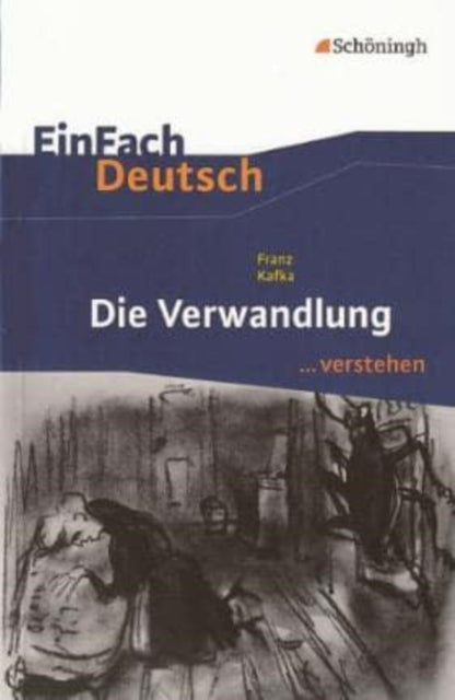 Einfach Deutsch: Einfach Deutsch/Kafka/Die