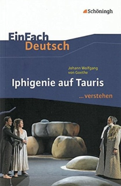 Iphigenie auf Tauris EinFach Deutsch verstehen