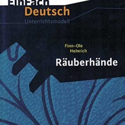 Einfach Deutsch: Rauberhande Unterrichtsmodelle