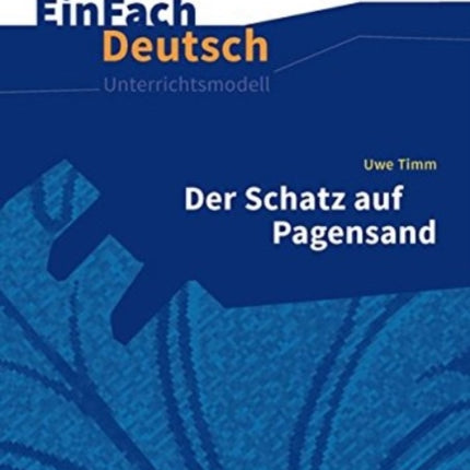 Der Schatz auf Pagensand EinFach Deutsch Unterrichtsmodelle Klassen 5  7