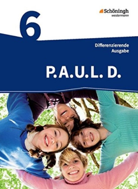 PAUL D Paul 6 Schlerbuch Realschule Persnliches Arbeits und Lesebuch Deutsch  Mittleres Schulwesen