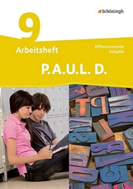 PAUL D Paul 9 Arbeitsheft Differenzierende Ausgabe Persnliches Arbeits und Lesebuch Deutsch Mit Lsungen