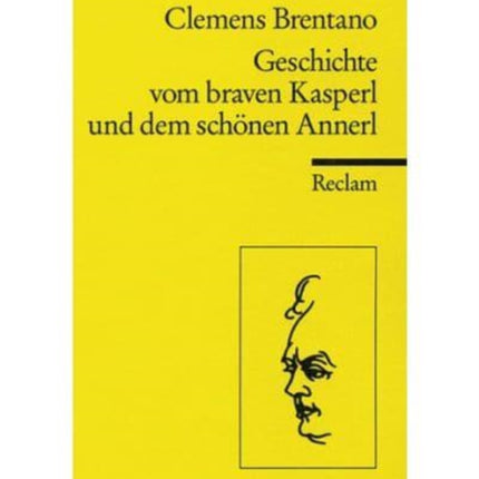 Geschichte Vom Braven Kasperl Und Dem Schonen