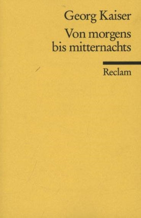 Von morgens bis mitternachts