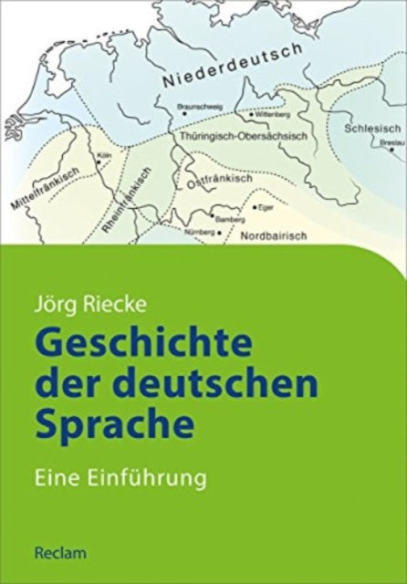 Geschichte der deutschen Sprache Eine Einfhrung