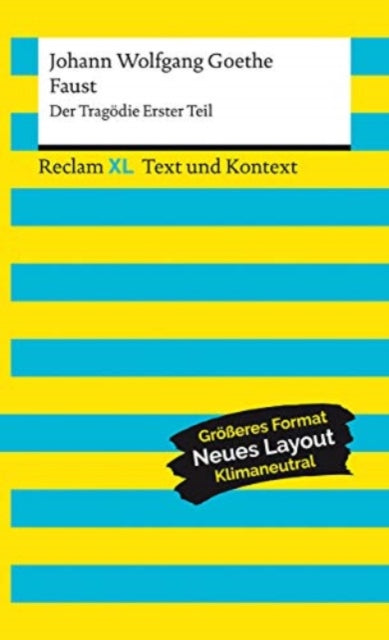 Faust Der Tragdie Erster Teil Textausgabe mit Kommentar und Materialien Reclam XL  Text und Kontext