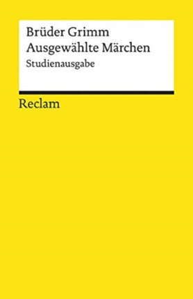Ausgewhlte Mrchen Studienausgabe