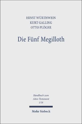 Die Fünf Megilloth: Ruth, Das Hohelied, Esther, Der Prediger, Die Klagelieder