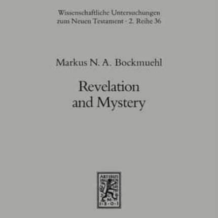 Revelation and Mystery in Ancient Judaism and Pauline Christianity