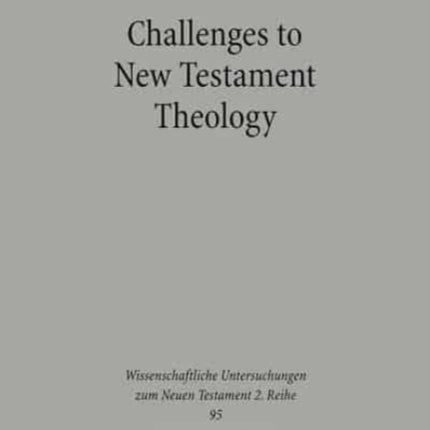 Challenges to New Testament Theology