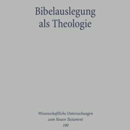 Bibelauslegung als Theologie