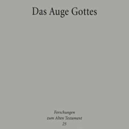 Das Auge Gottes: Textstrategie im Hiobbuch