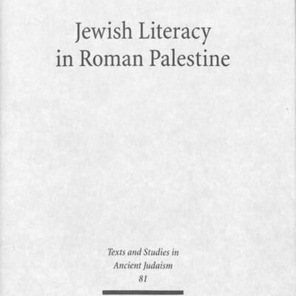 Jewish Literacy in Roman Palestine