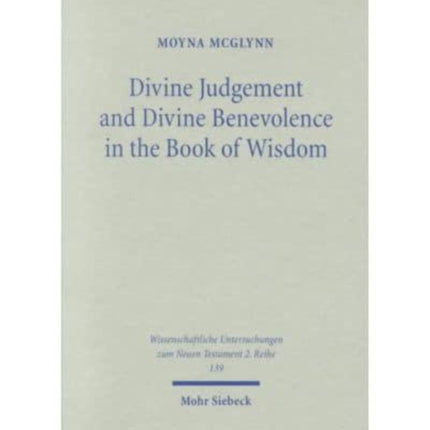 Divine Judgement and Divine Benevolence in the Book of Wisdom