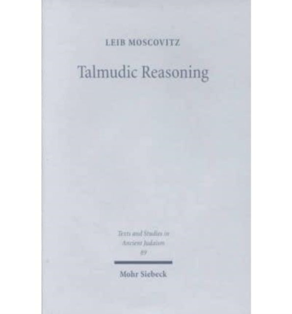 Talmudic Reasoning: From Casuistics to Conceptualization