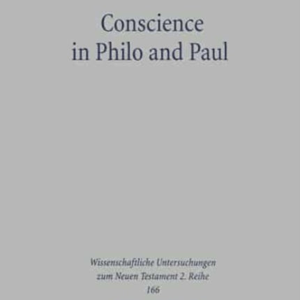 Conscience in Philo and Paul: A Conceptual History of the Synoida Word Group