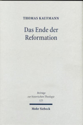 Das Ende der Reformation: Magdeburgs "Herrgotts Kanzlei" (1548-1551/2)