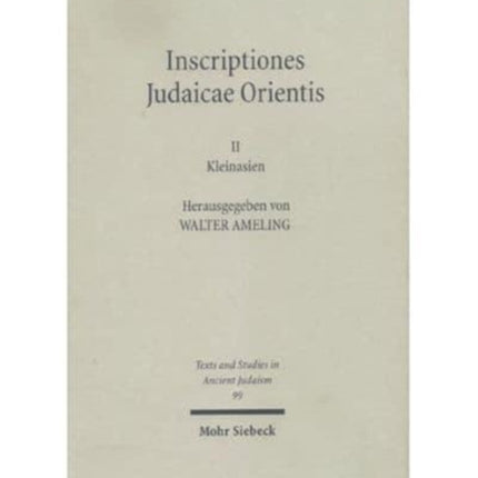 Inscriptiones Judaicae Orientis: Band II: Kleinasien