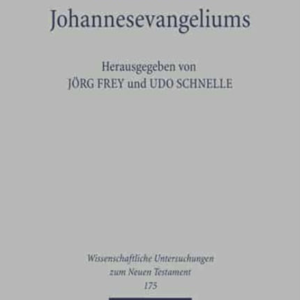 Kontexte des Johannesevangeliums: Das vierte Evangelium in religions- und traditionsgeschichtlicher Perspektive