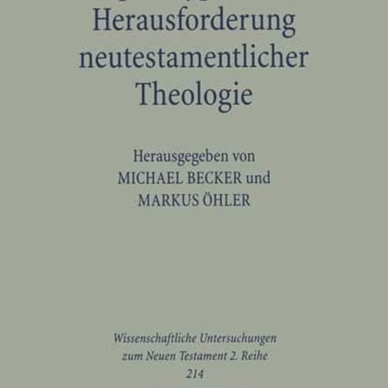 Apokalyptik als Herausforderung neutestamentlicher Theologie