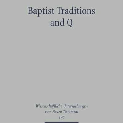 Baptist Traditions and Q