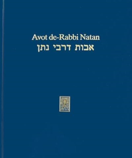 Avot de-Rabbi Natan: Synoptische Edition beider Versionen.