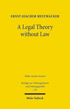 A Legal Theory without Law: Posner v. Hayek on Economic Analysis of Law