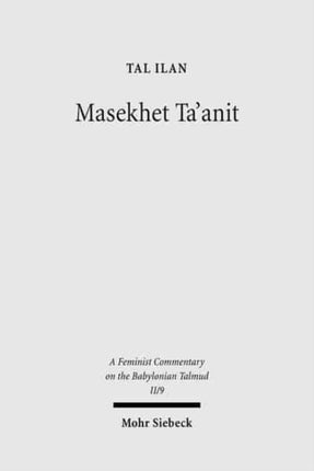 Massekhet Ta'anit: Volume II/9: Text, Translation, and Commentary