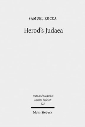 Herod's Judaea: A Mediterranean State in the Classical World