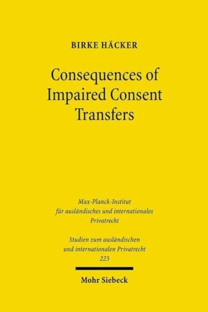 Consequences of Impaired Consent Transfers: A Structural Comparison of English and German Law