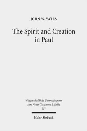 The Spirit and Creation in Paul