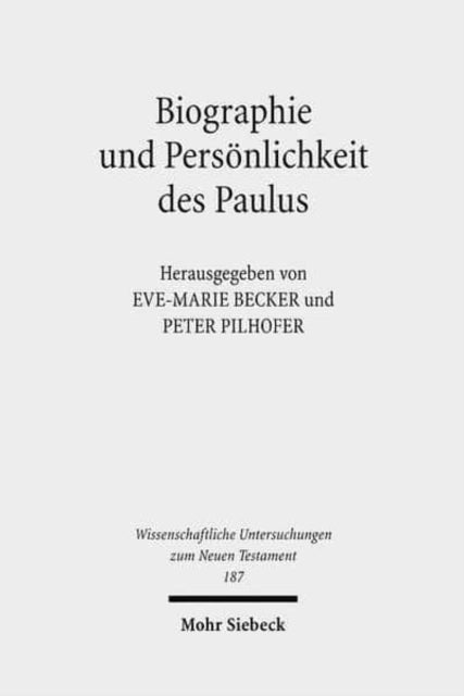 Biographie und Persönlichkeit des Paulus