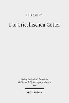 Die Griechischen Götter: Ein Überblick über Namen, Bilder und Deutungen