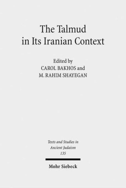 The Talmud in Its Iranian Context