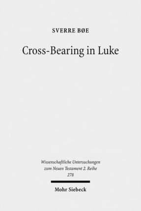 Cross-Bearing in Luke