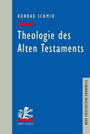 Theologie des Alten Testaments