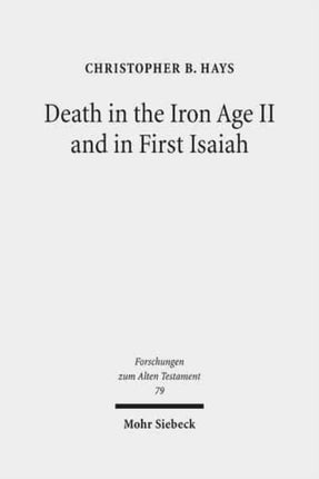 Death in the Iron Age II and in First Isaiah