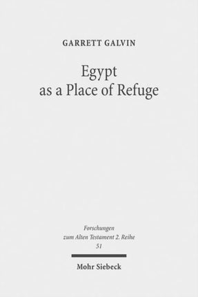 Egypt as a Place of Refuge