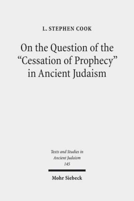 On the Question of the  Cessation of Prophecy  in