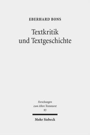 Textkritik und Textgeschichte: Studien zur