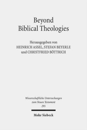 Beyond Biblical Theologies