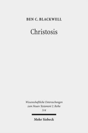 Christosis: Pauline Soteriology in Light of Deification in Irenaeus and Cyril of Alexandria