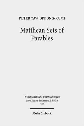 Matthean Sets of Parables